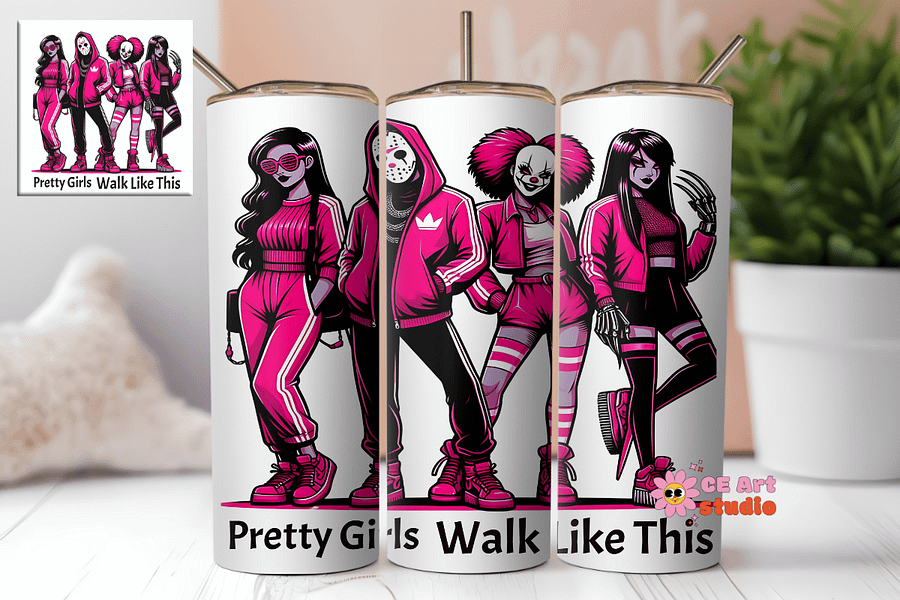 Pretty Girls Walk Like This Tumbler Wrap PNG product image (1)