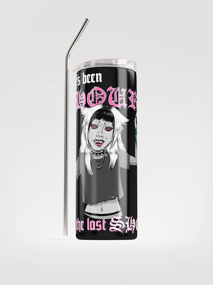 2 Hours Since the Last Shot Stainless Steel Tumbler product image (1)