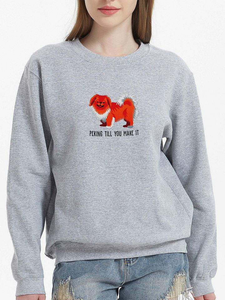 Peking Till You Make It Sweatshirt (Embroidered) of a Pekingese(Red) product image (2)