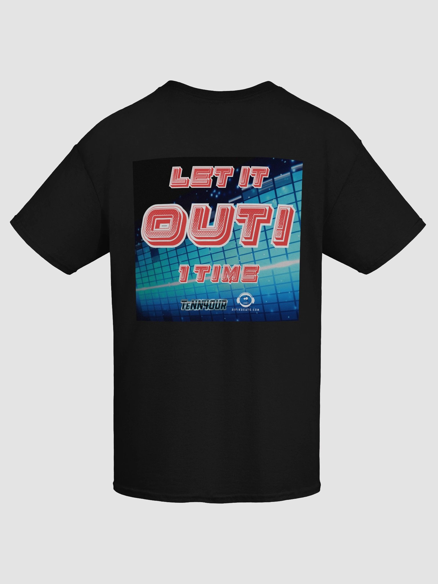 Let It Out! (TeNN4OUR - Feat T-Rifik) T-Shirt product image (41)