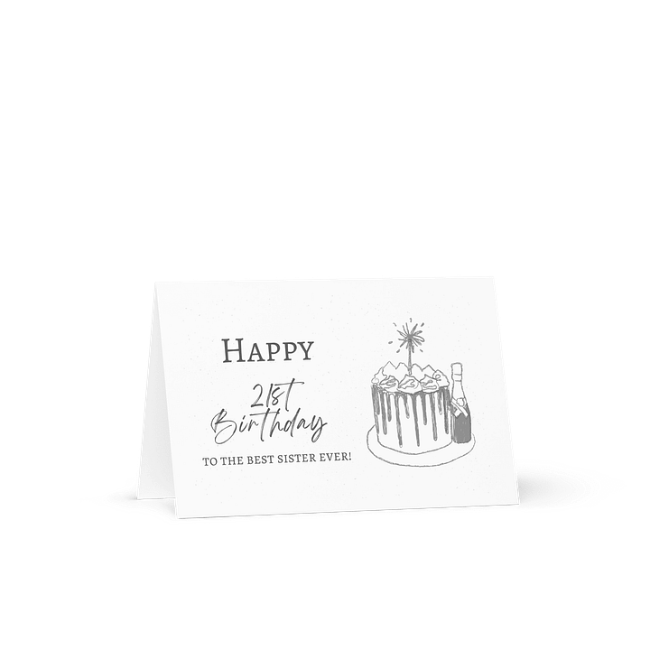 Happy 21st Birthday To The Best Sister Ever Greeting Card product image (2)