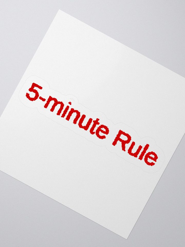 5-minute Rule Printable Sticker product image (1)