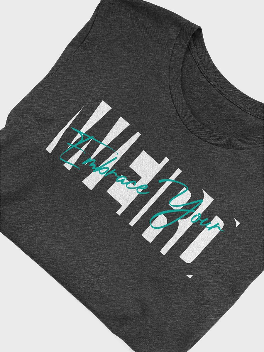 Embrace Your Weird Unisex Tee product image (24)