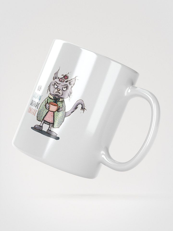 No Talkin' Before Coffee White Mug product image (5)