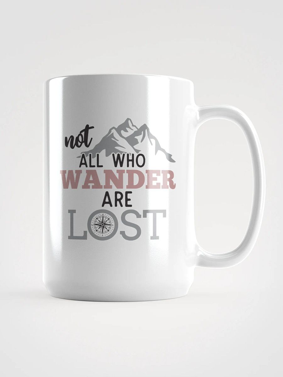 Not All Who Wander Are Lost White Coffee Mug product image (1)