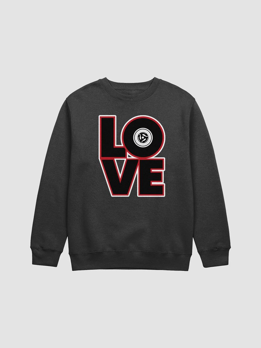 LOVE Vinyl Singles Unisex Sweatshirt product image (3)