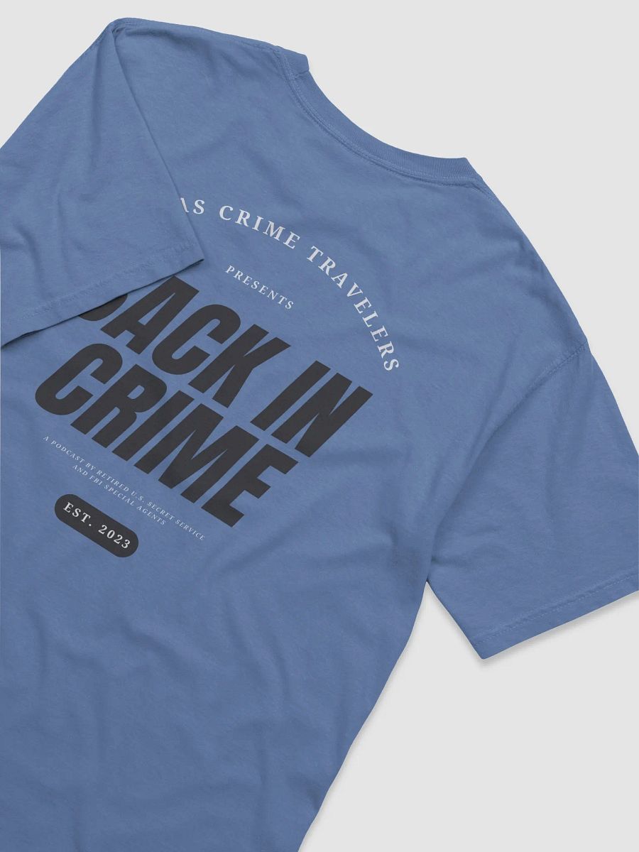 Back in Crime EST Shirt product image (8)