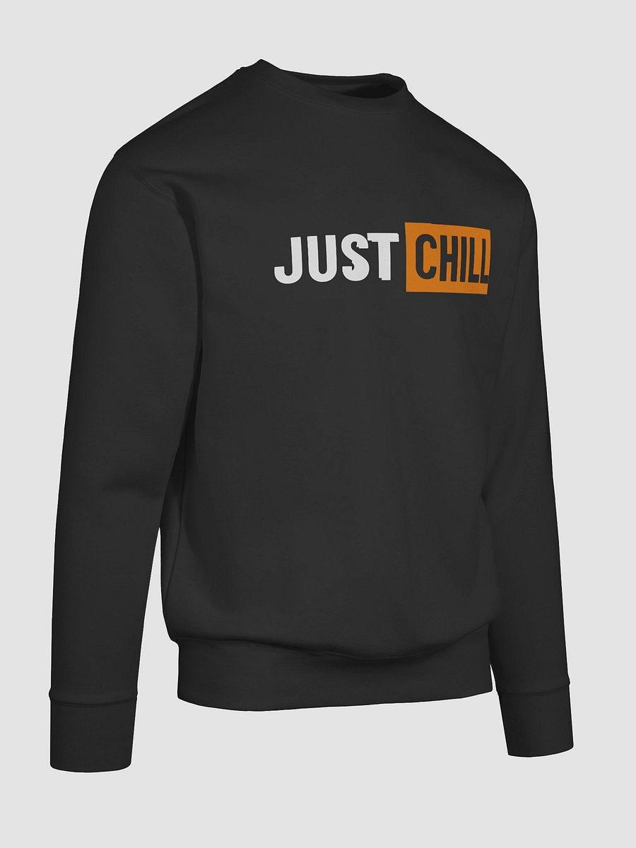 Just Chill Premium Sweatshirt product image (10)
