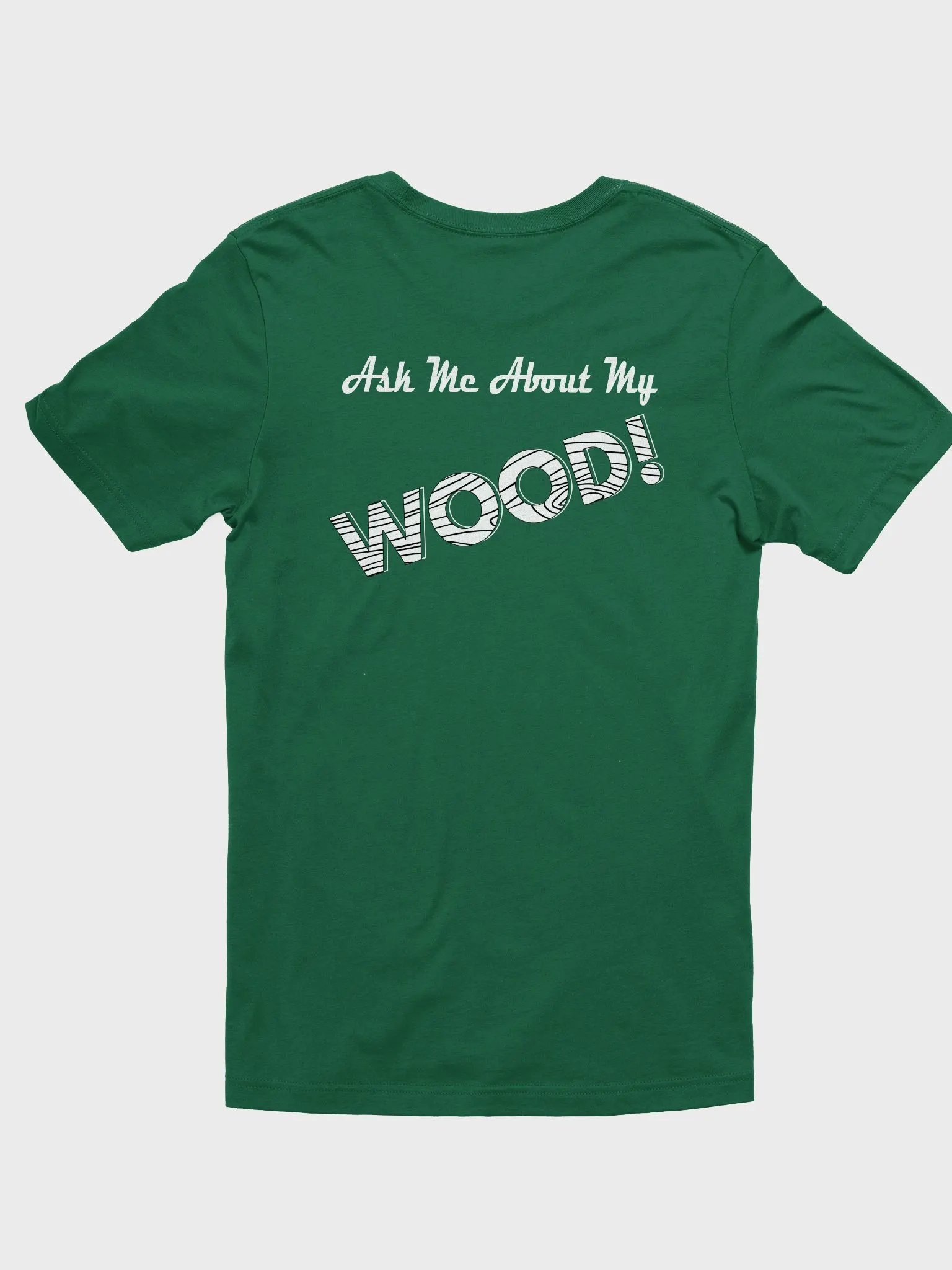Ask me about my wood Back premium shirt product image (2)