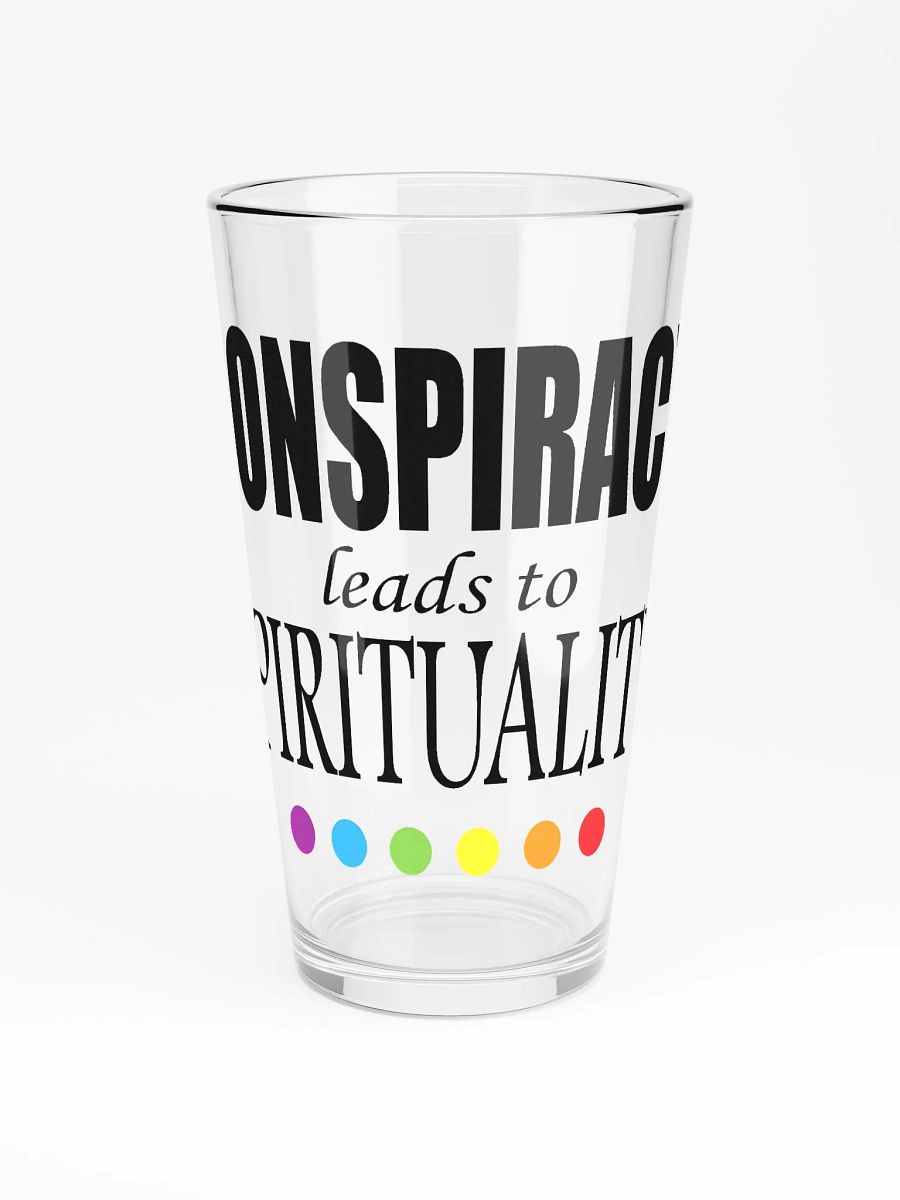 Conspiracy Leads To Spirituality - Shaker Pint Glass product image (3)