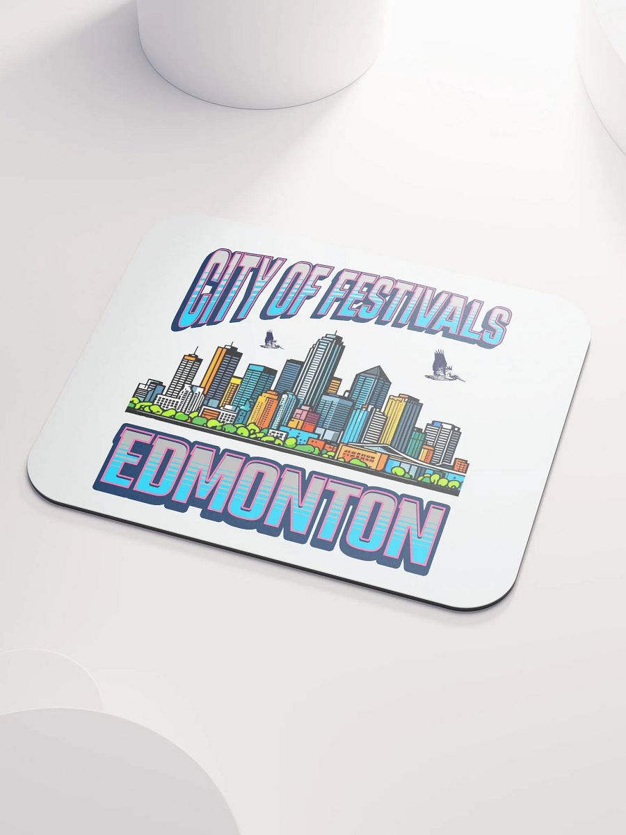 City of Festivals Edmonton Mouse Pad product image (3)