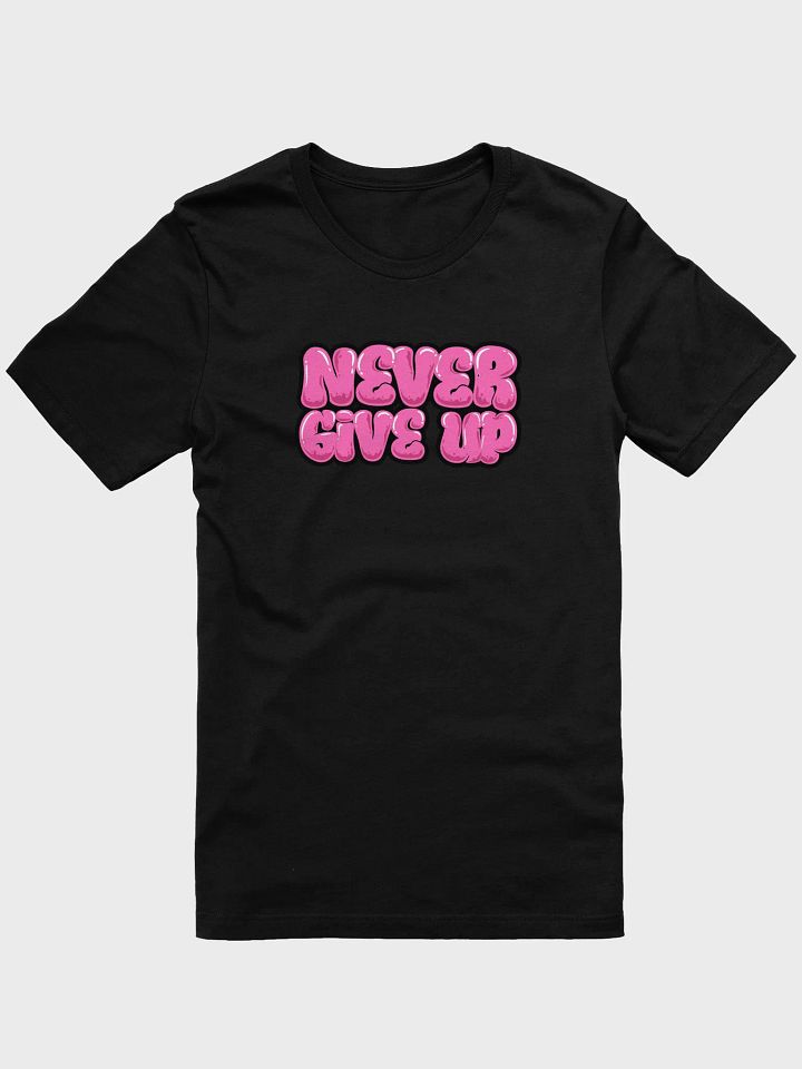 NEVER GIVE UP T-Shirt💙 product image (7)