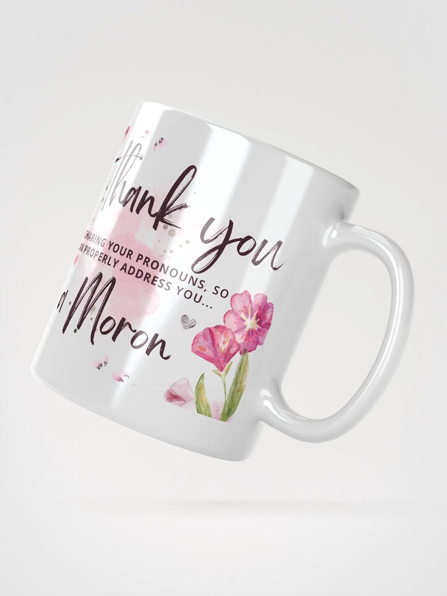 Thanks, Moron Mug product image (2)
