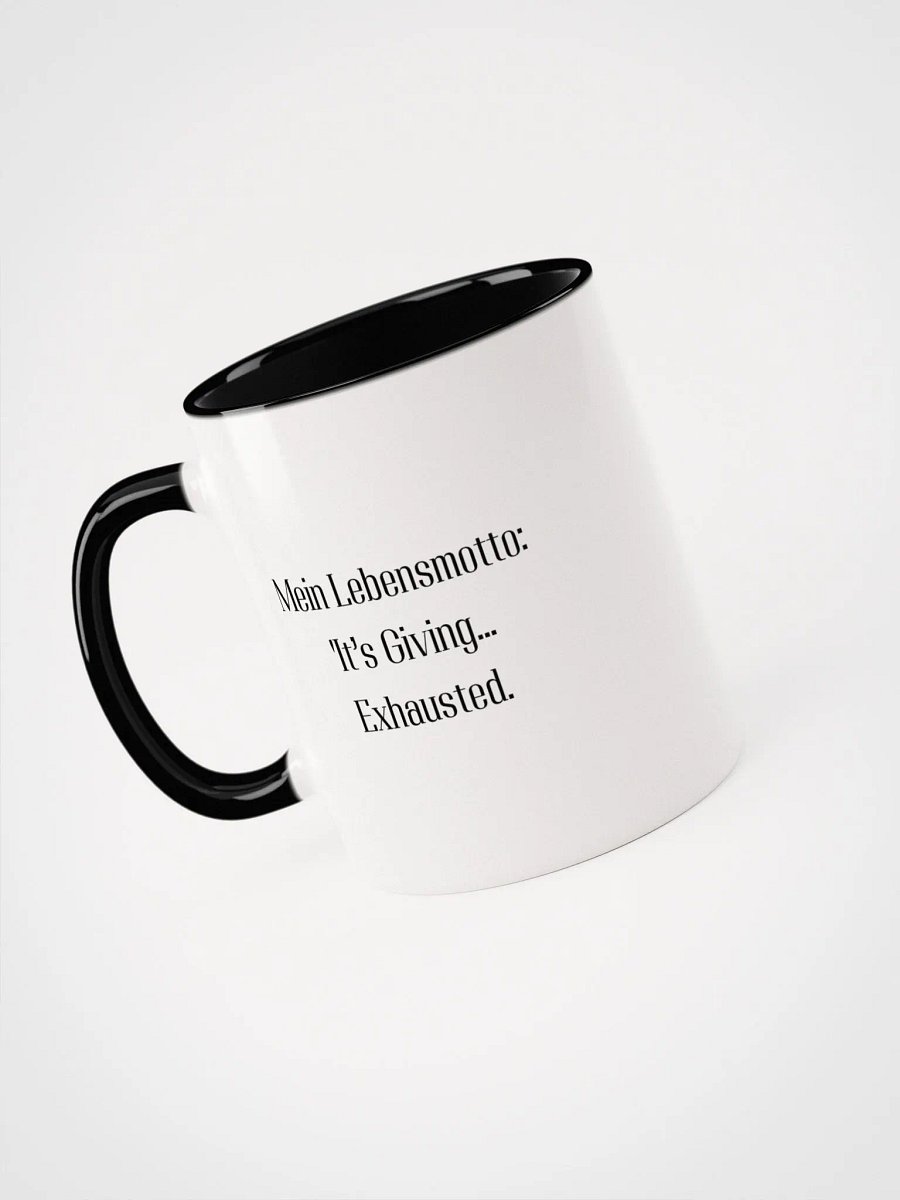 Lustige Tasse mit Spruch | Ich bin Gen Z,mein lebensmotto: It's giving exhausted | Geschenkidee | Kaffeebecher 330 ml - Geschenk product image (2)