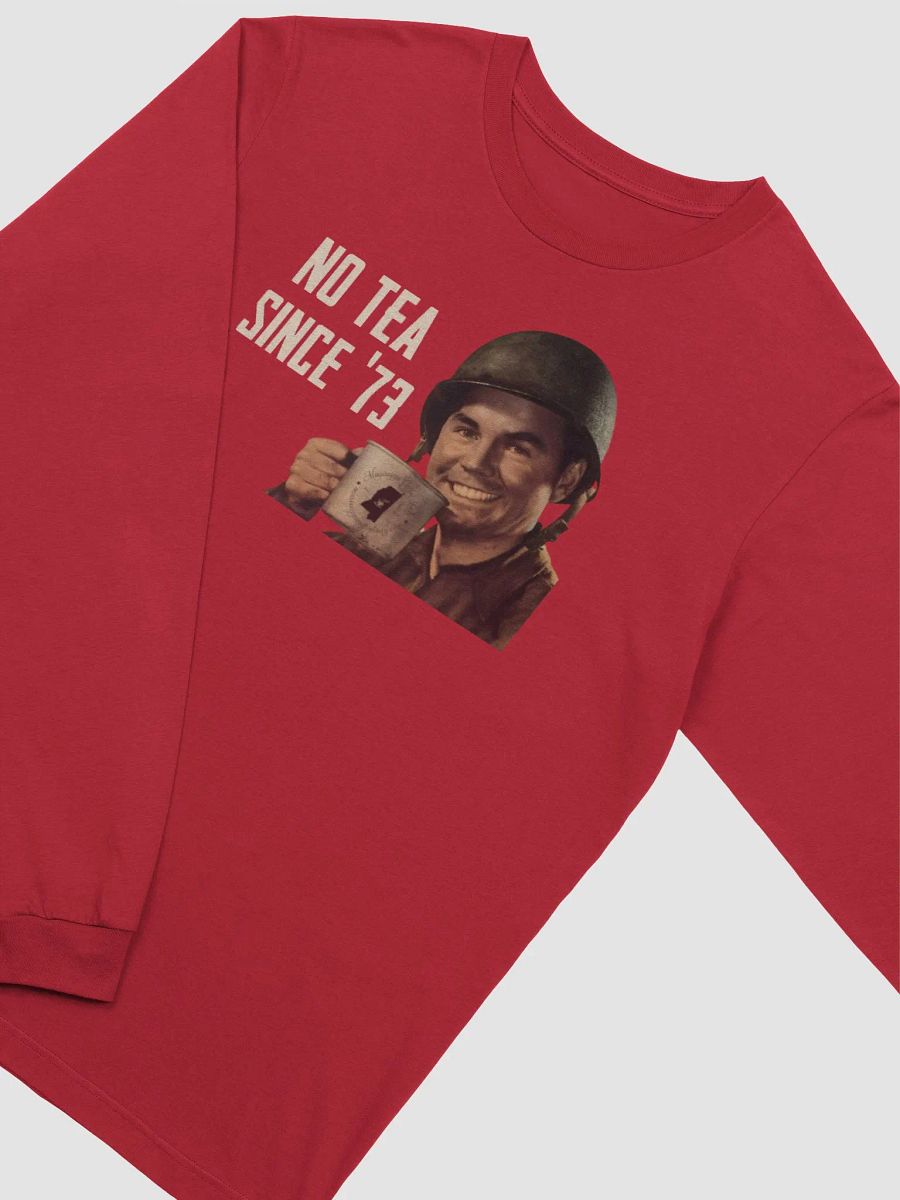 No Tea Since '73 product image (2)