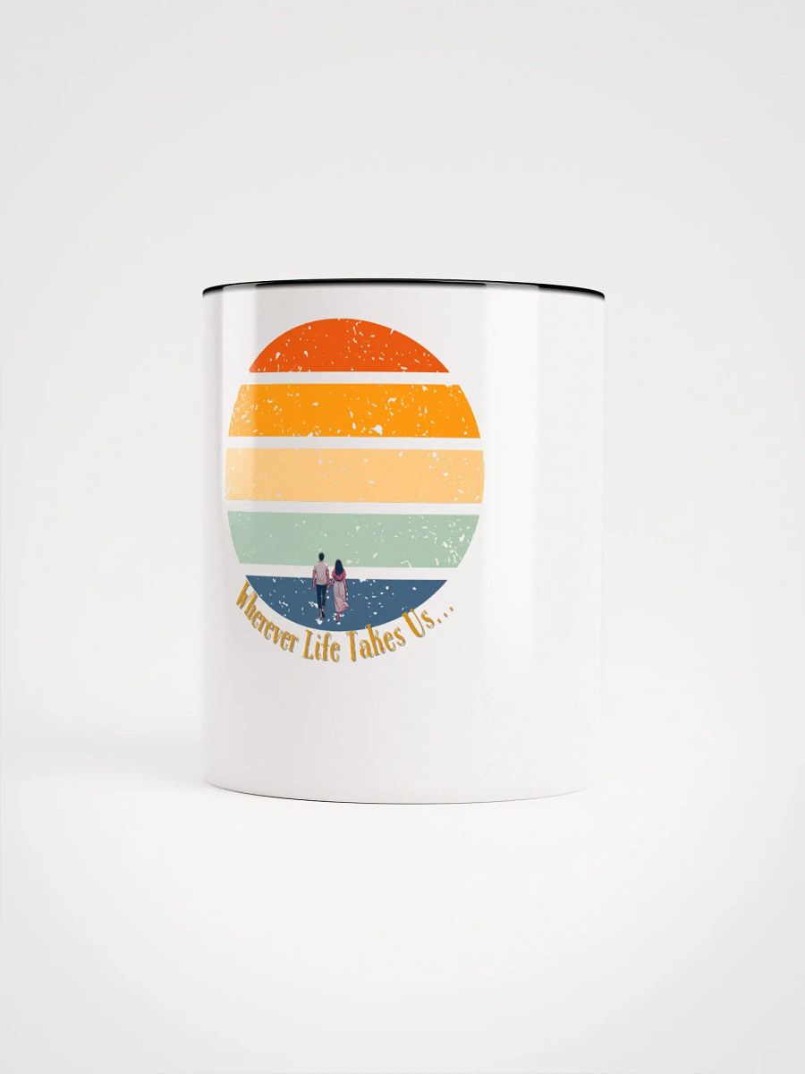 WhereverLifeTakesUs.. Mug product image (47)