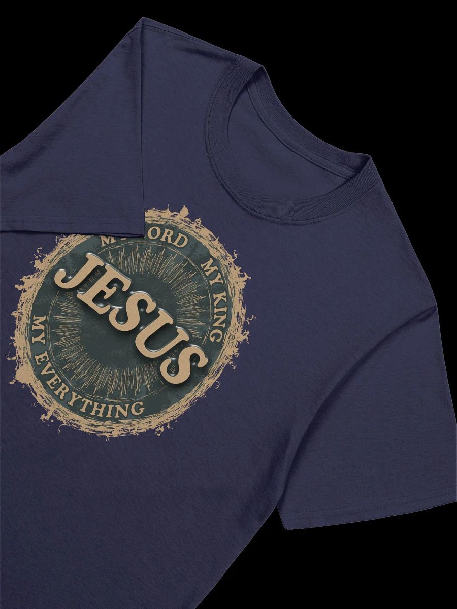 Jesus - My Lord, My King, My Everything T-Shirt product image (15)