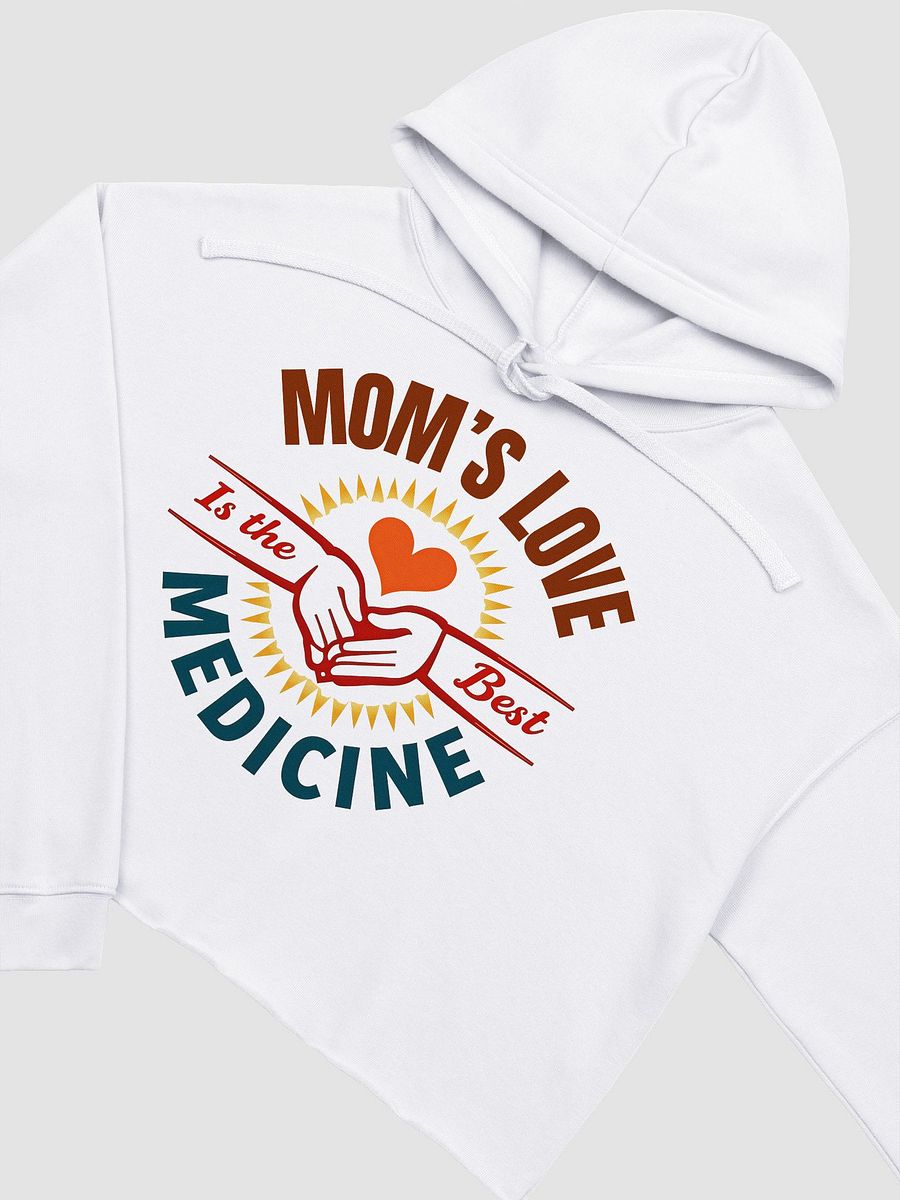 MOM'S LOVE Is the Best MEDICINE Crop Hoodie product image (14)