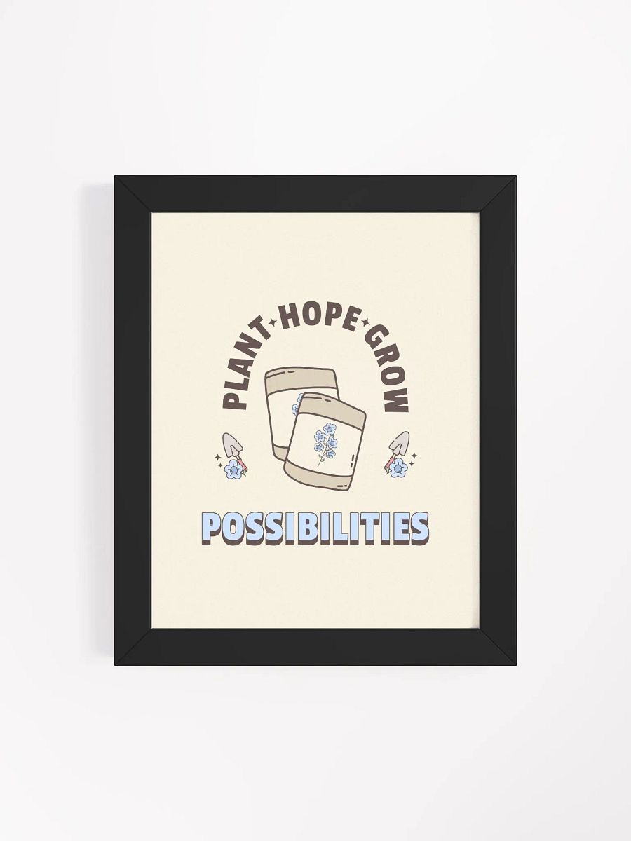 Plant Hope Grow Possibilities Motivational Quote Framed Wall Art Print product image (47)