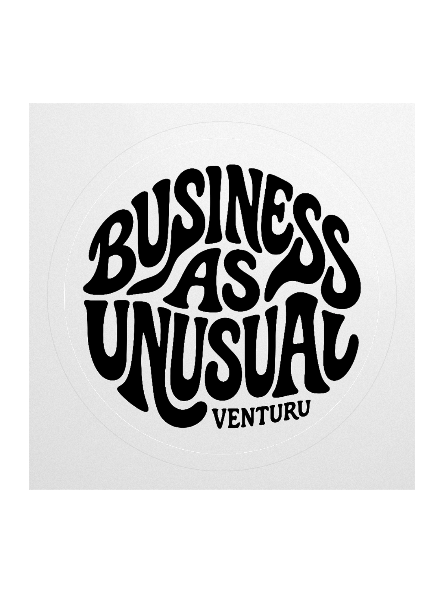 Business as Unusual Sticker product image (2)