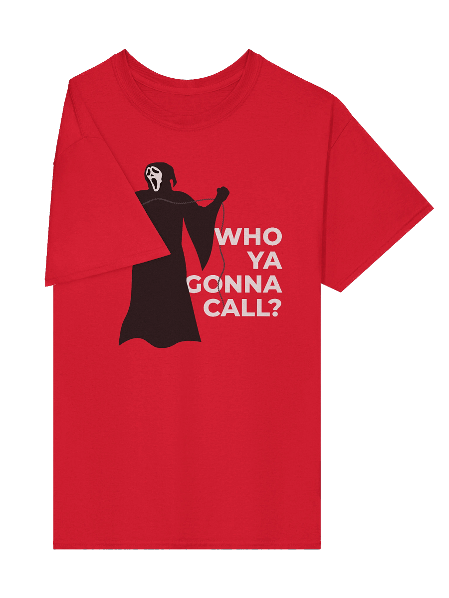 Who Ya Gonna Call? T-Shirt product image (32)