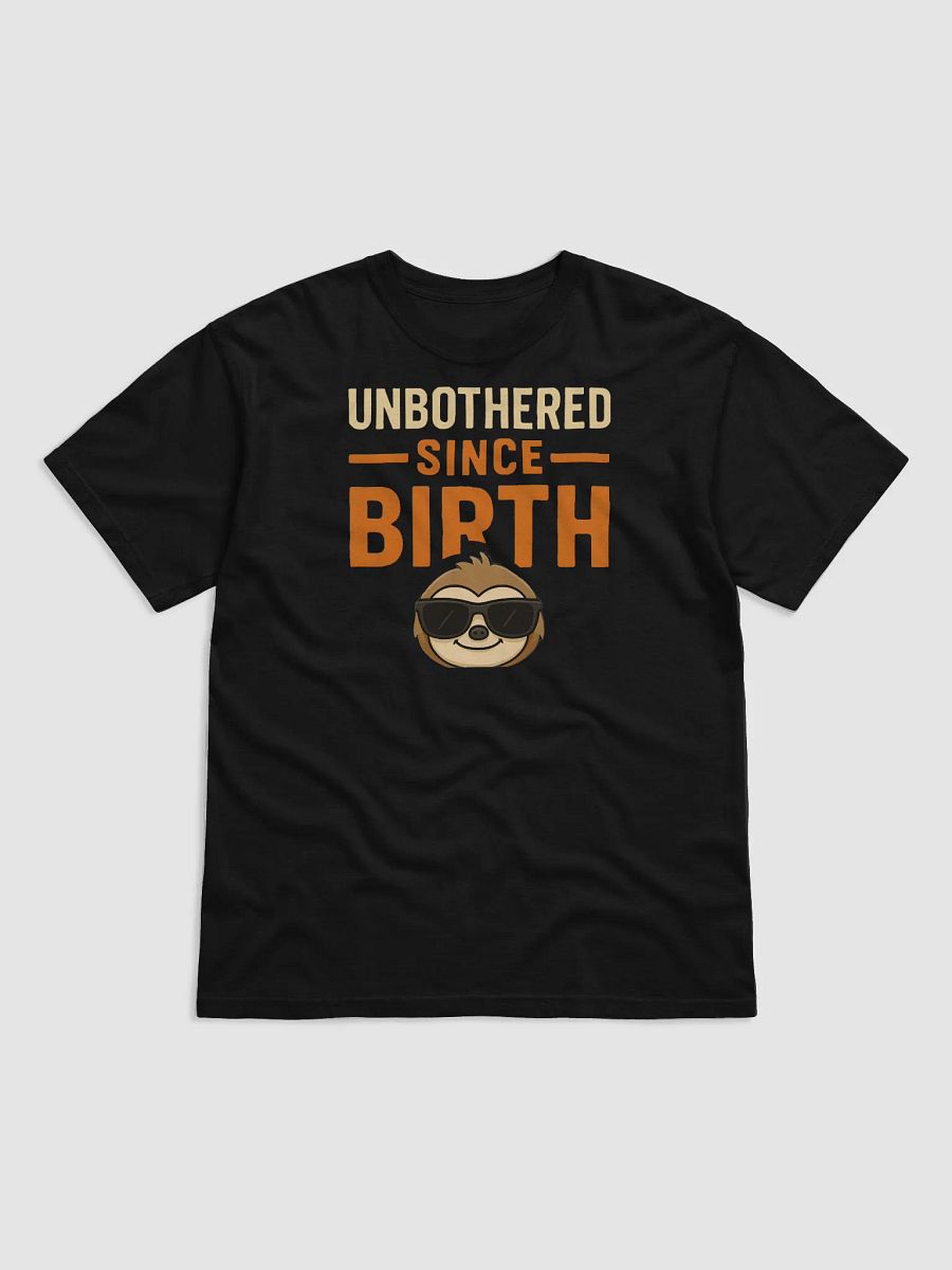 Unbothered Sloth Sunglasses T-Shirt product image (1)
