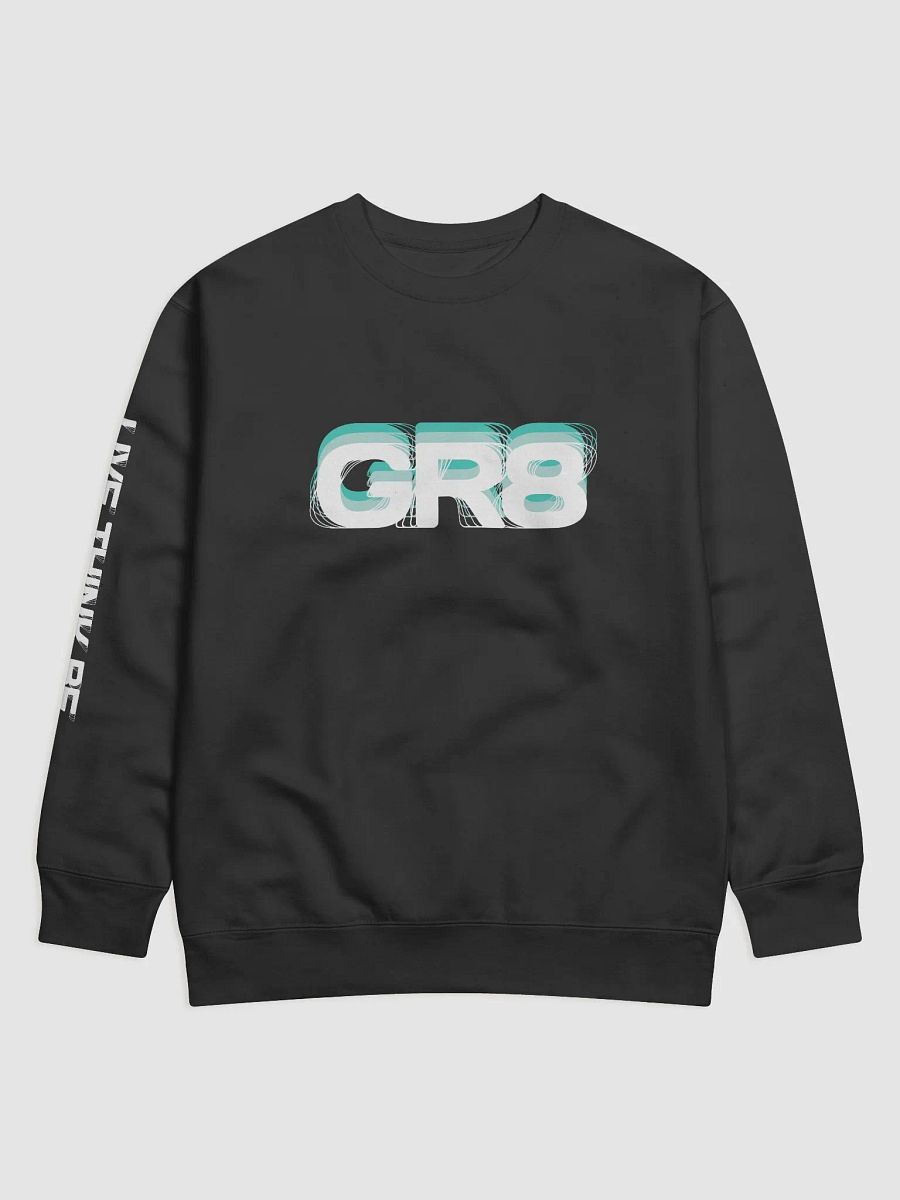 GR8 Sweatshirt (Teal Ver.) product image (1)