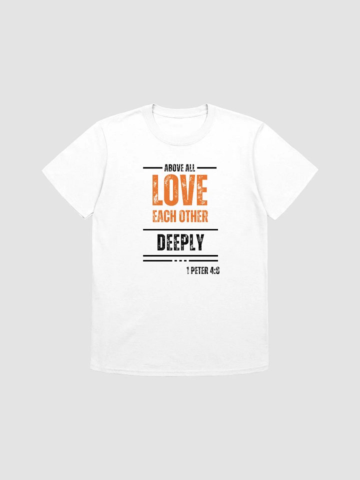 Love Above All Tee product image (1)