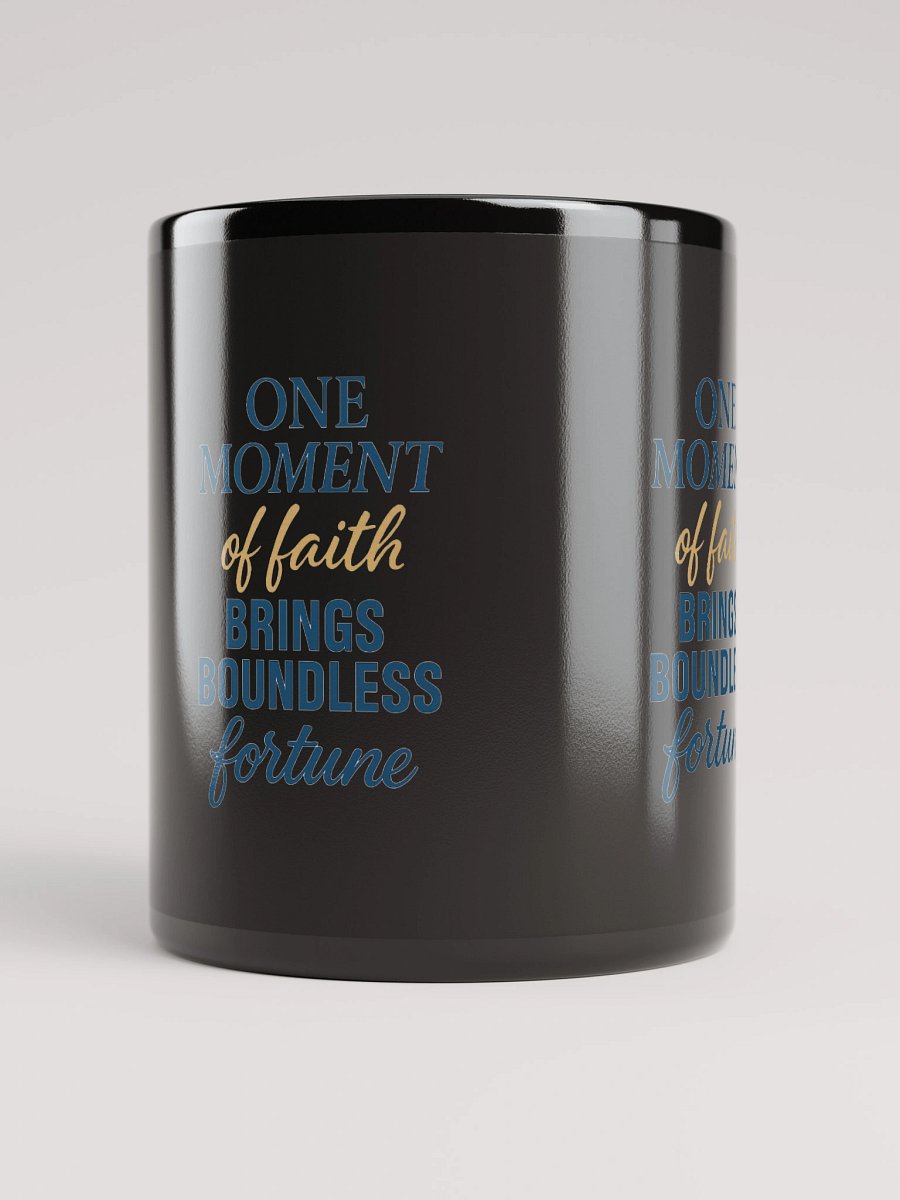 One Moment of Faith – Nichiren Buddhism Black Glossy Mug (11oz/15oz) product image (10)