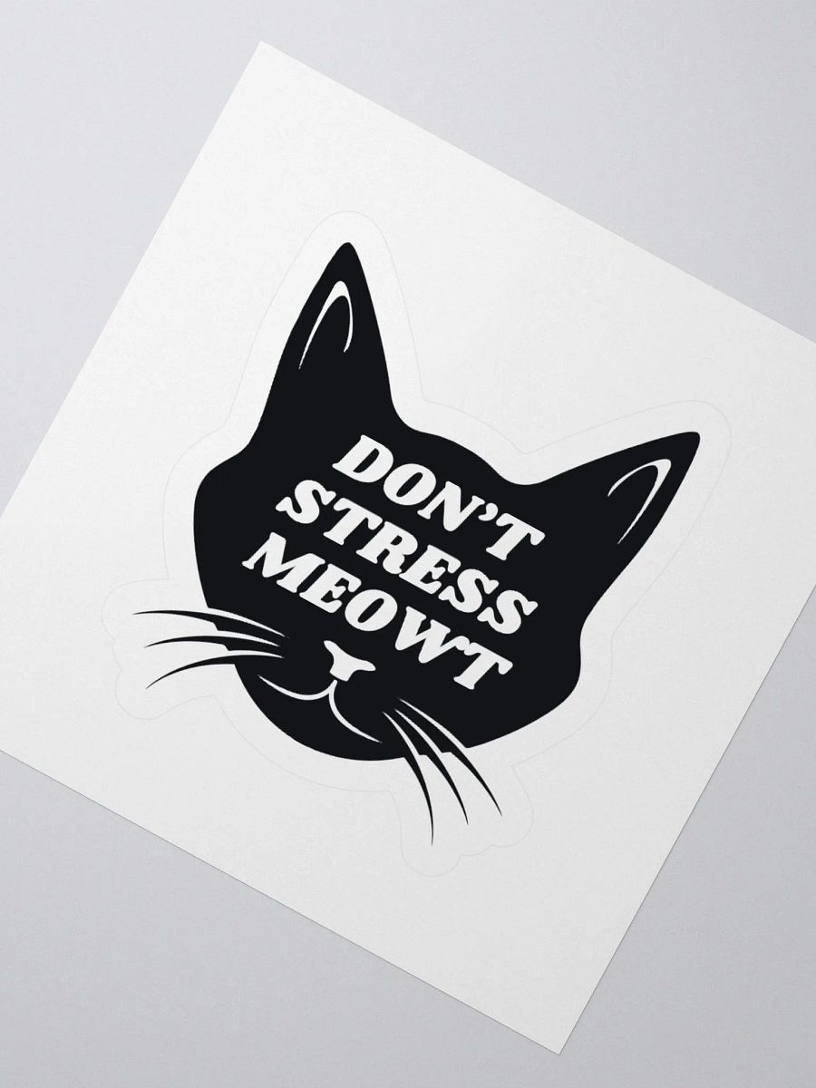 Don't Stress Meowt Sticker product image (4)