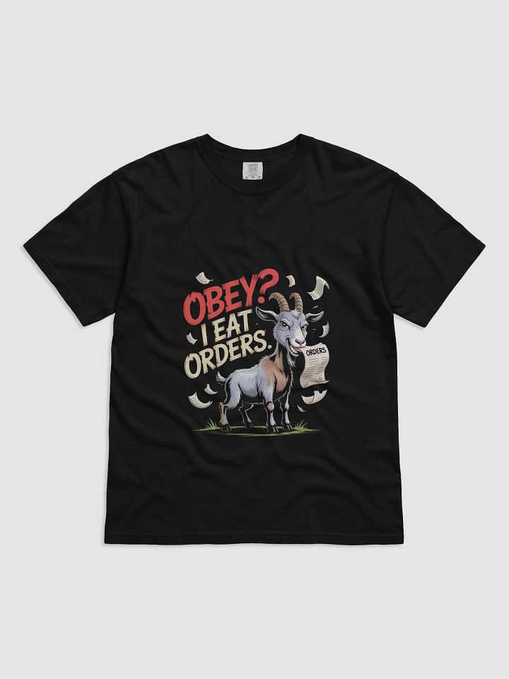 Obey the Goat Orders T-Shirt product image (1)