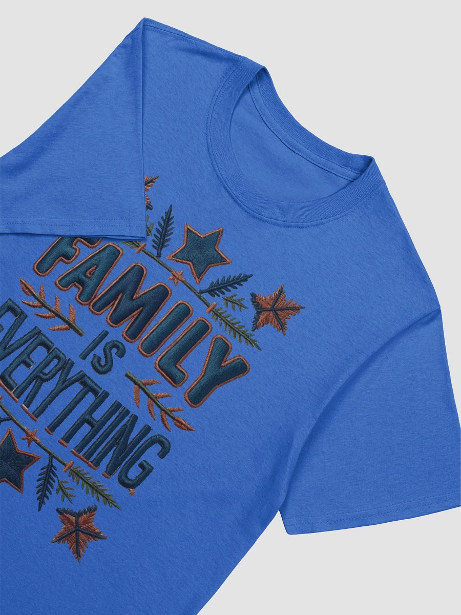 Family Is Everything Embroidered T-Shirt product image (31)