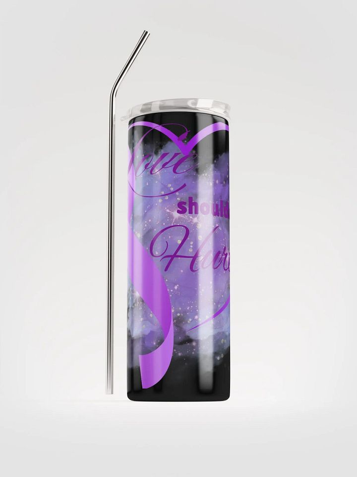 Empowerment Tumbler: Love Shouldn't Hurt product image (1)