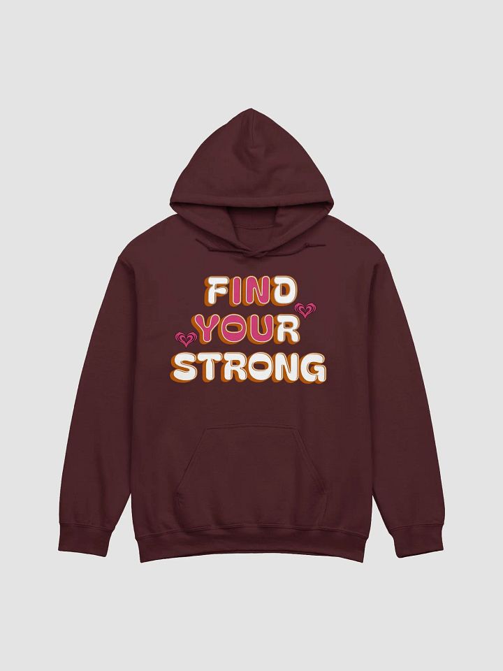 Find Your Strong In You Heart Unisex Hoodie product image (11)