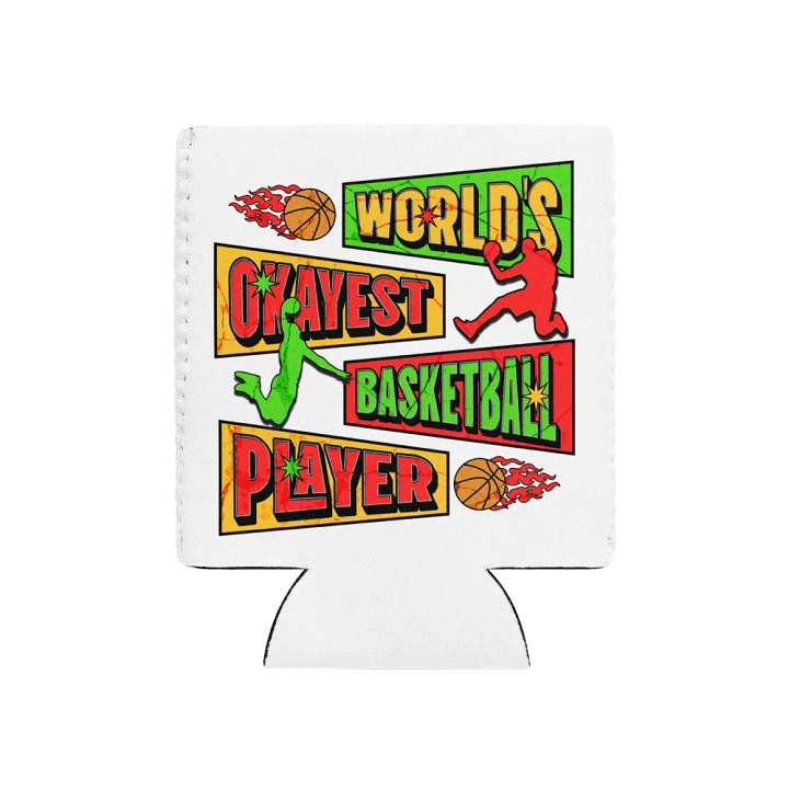 Worlds Okayest Basketball Player Can Cooler product image (1)