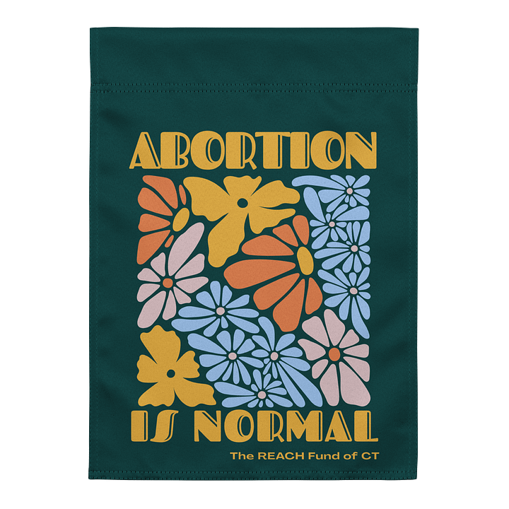 Abortion is Normal - Garden Flag product image (1)