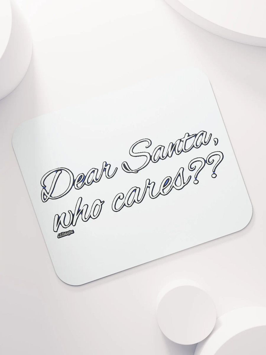 DEAR SANTA, WHO CARES?? product image (3)