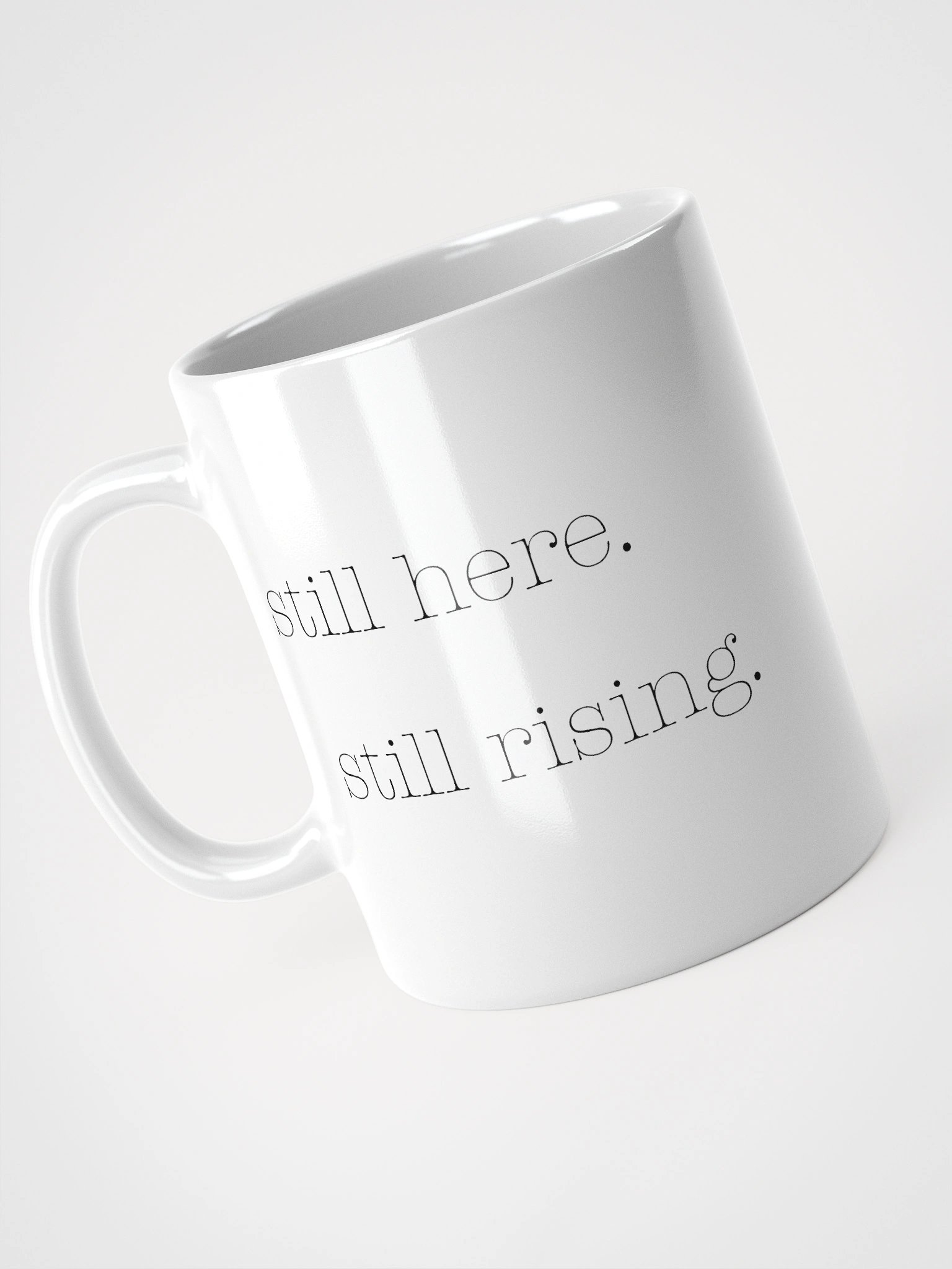 Truthbomb: Still Here. Still Rising • Ceramic Mug product image (3)