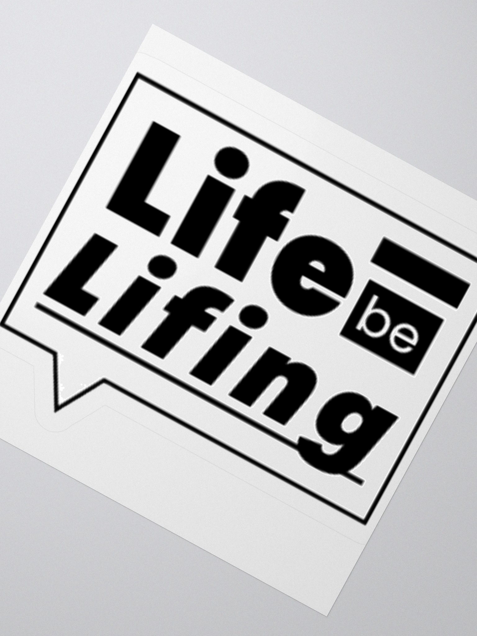 Life be Lifing Sticker product image (5)
