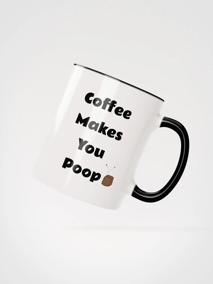 Coffee Makes You Poop Mug product image (2)