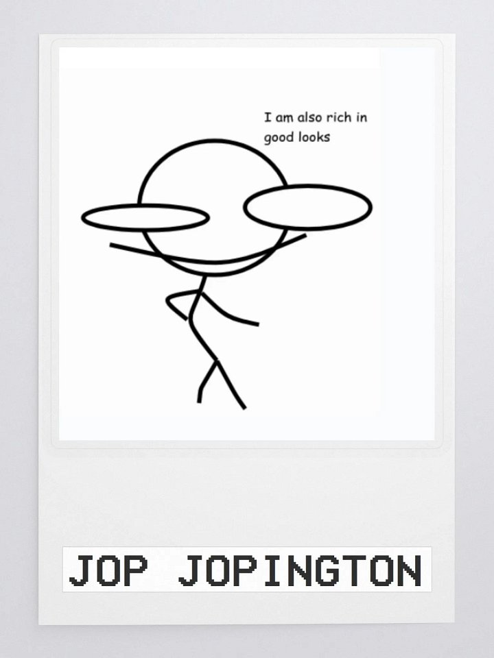 Jop Jopington Rich in Good Looks Sticker product image (1)