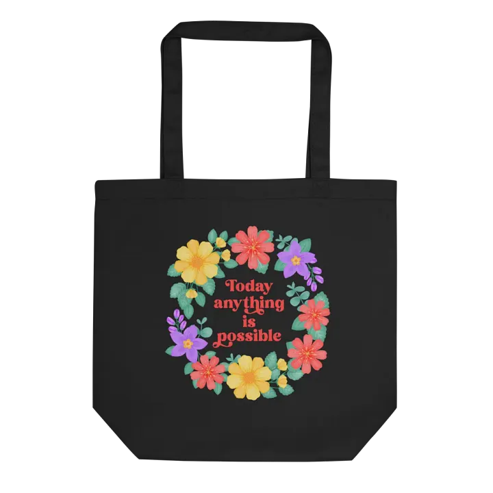 Today anything is possible - Tote Bag product image (2)
