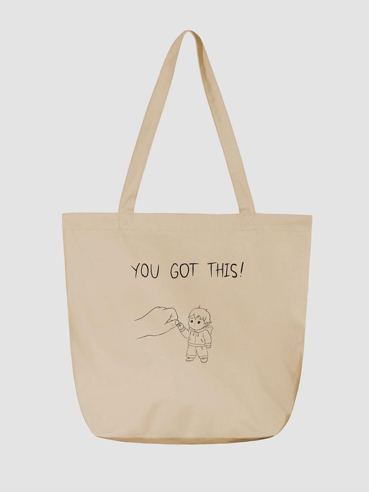 You Got This! Organic Tote Bag product image (2)
