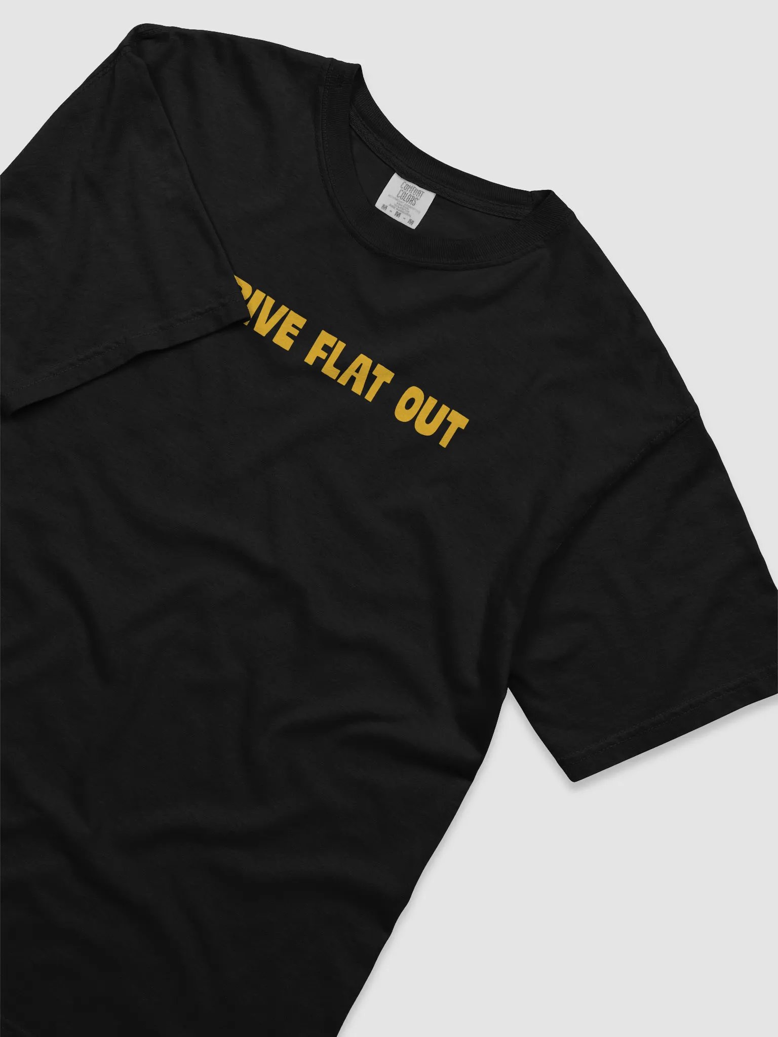 I DRIVE FLAT OUT TEE product image (26)