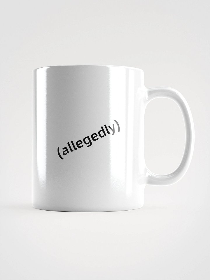 (allegedly) Coffee Mug product image (3)