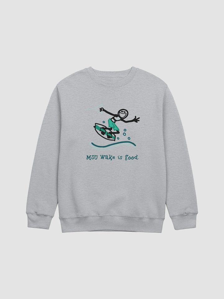 MSU Wake is good. Crewneck product image (2)
