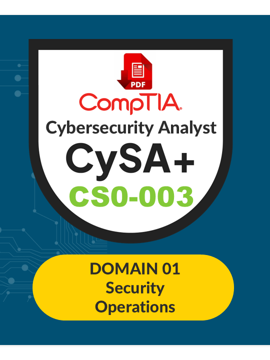 CompTIA CySA+ (CS0-003) - Domain 1: Security Operations product image (1)