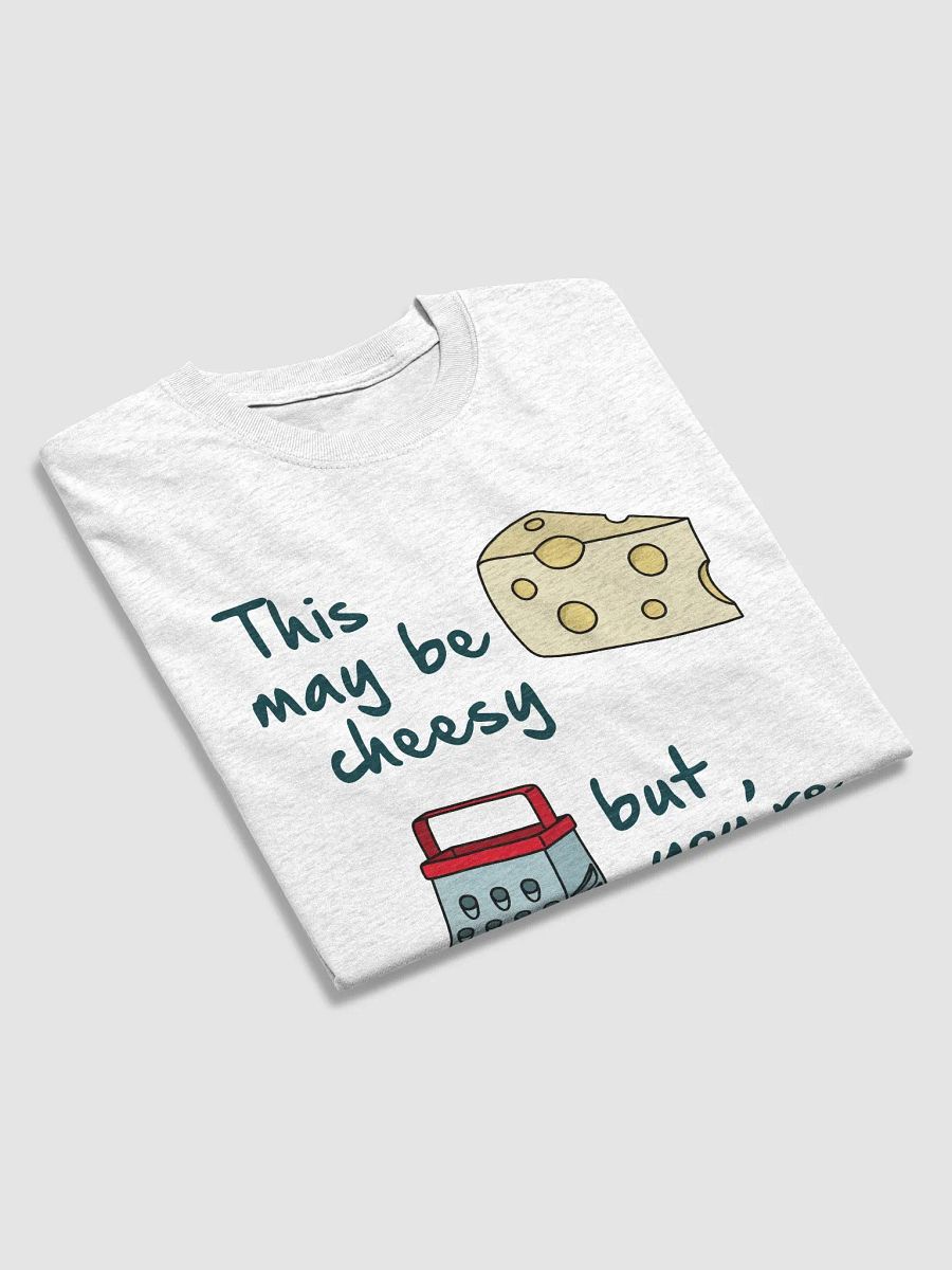 Cheesy Grate T-Shirt product image (15)