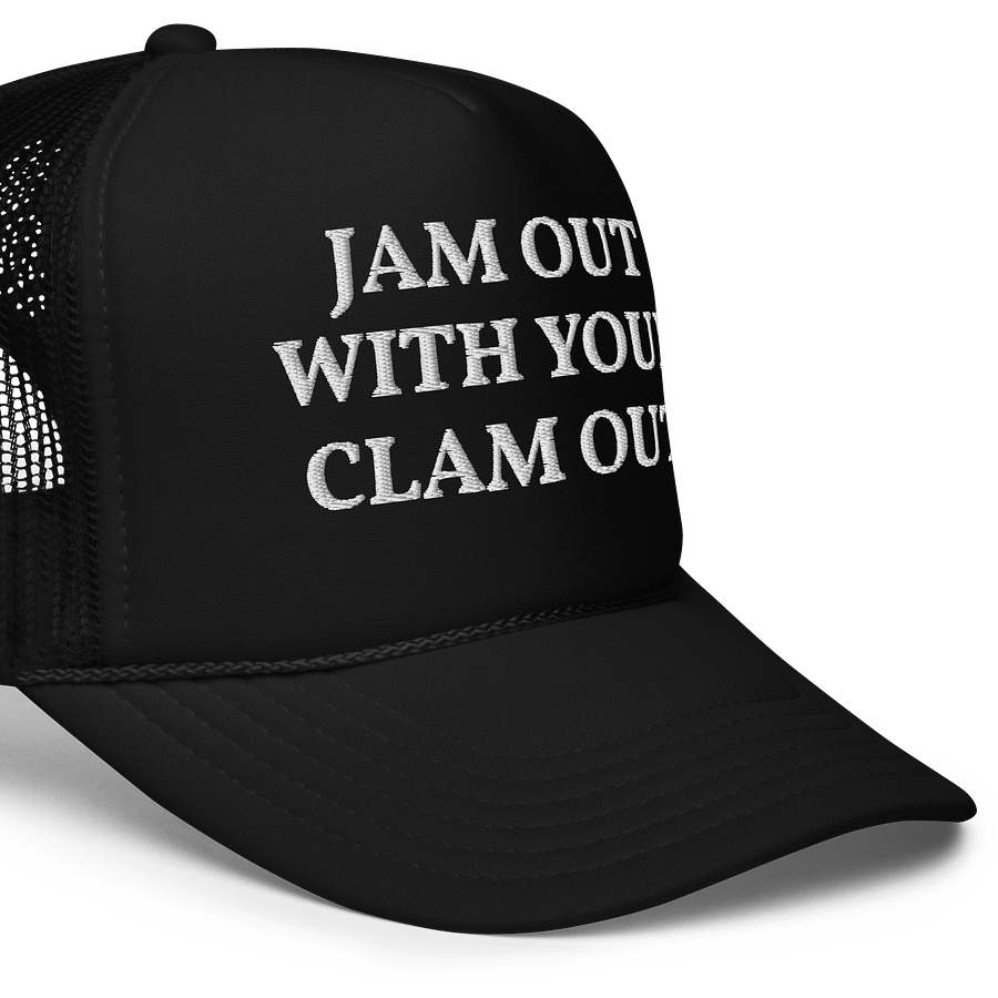 Jam Out With Your Clam Out - Trucker Hat Cap product image (5)