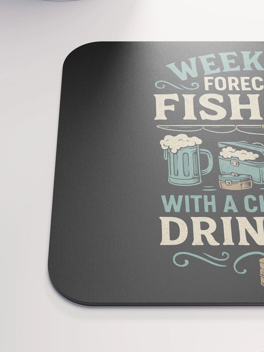 Funny Desk Pad – Fishing Forecast with a Chance of Drinking product image (6)